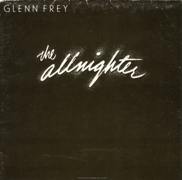 Glenn Frey - The Allnighter (CD, Album, RE)