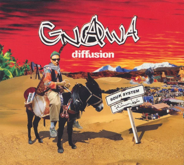 Gnawa Diffusion - Souk System (CD, Album)