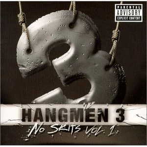 Hangmen 3 - No Skits Vol. 1 (CD, Album)