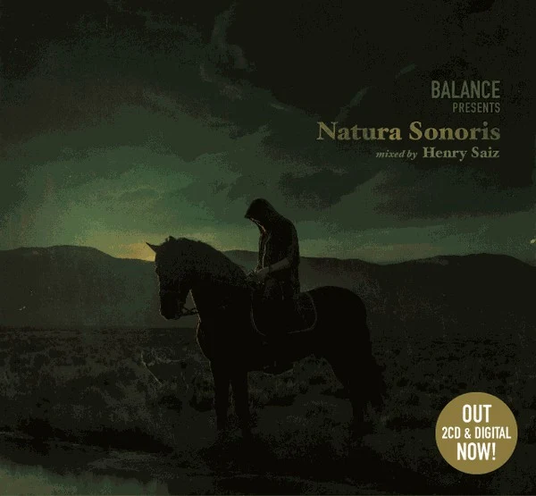 Henry Saiz - Balance Presents Natura Sonoris (2xCD, Mixed, Dig) - Image 2