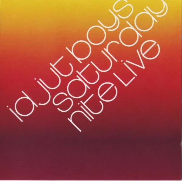 Idjut Boys - Saturday Nite Live (CD, Comp, Mixed)