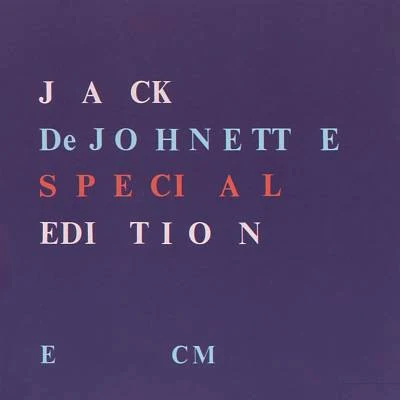 Jack DeJohnette - Special Edition (CD, Album, RE, Car)