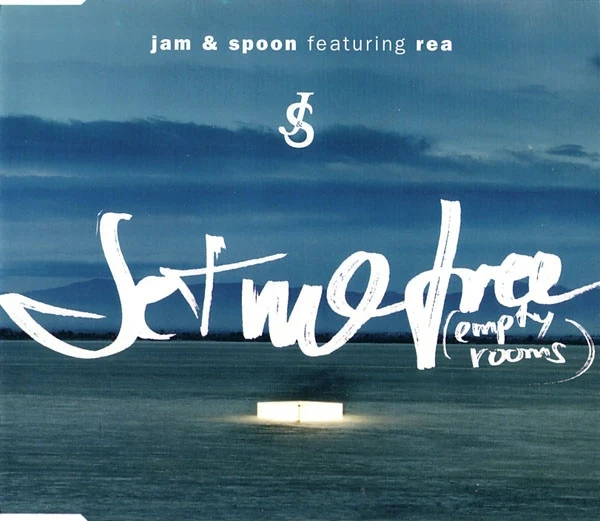 Jam & Spoon Featuring Rea* - Set Me Free (Empty Rooms) (CD, Maxi, Copy Prot.)
