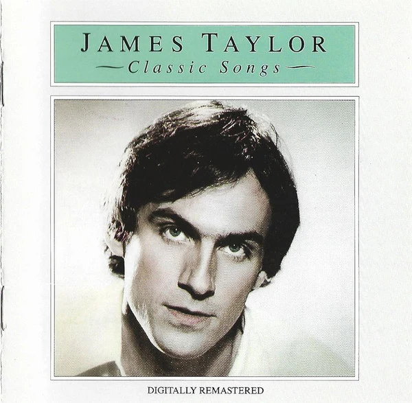 James Taylor (2) - Classic Songs (CD, Comp, RE, RM)