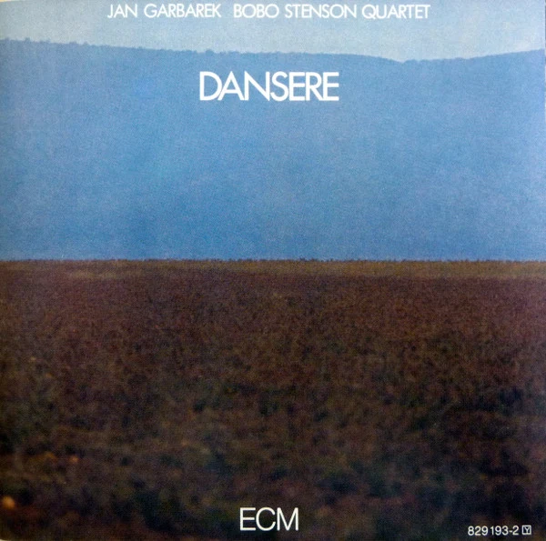 Jan Garbarek / Bobo Stenson Quartet* - Dansere (CD, Album, RE)