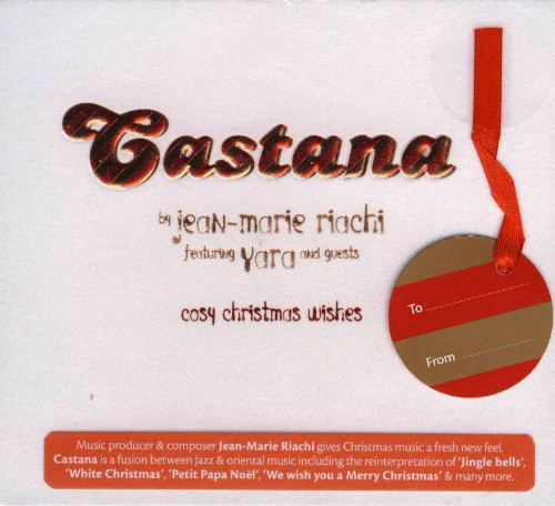 Jean-Marie Riachi* Featuring Yara* - Castana - Cosy Christmas Wishes (CD, Album, Comp)