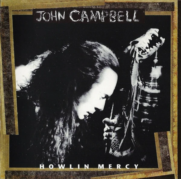 John Campbell - Howlin' Mercy (CD, Album)