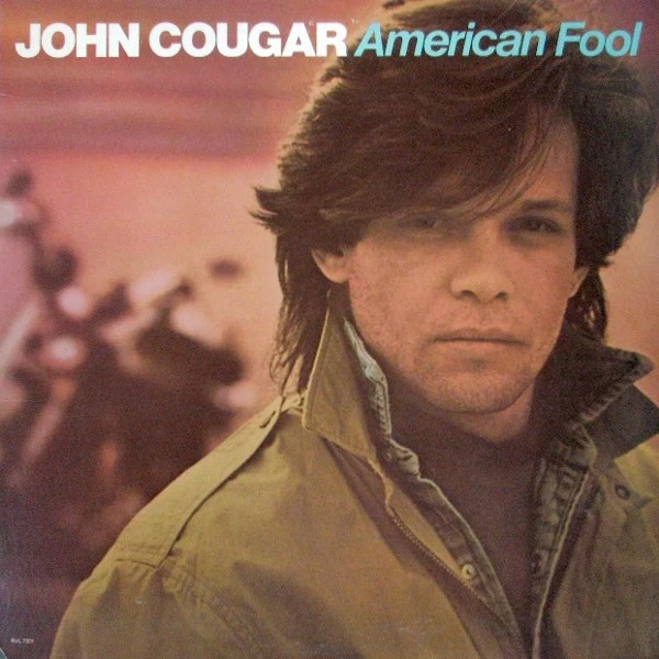 John Cougar Mellencamp - American Fool (LP, Album, 26-)
