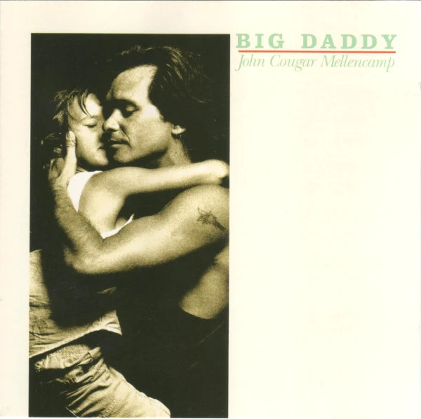 John Cougar Mellencamp - Big Daddy (CD, Album)