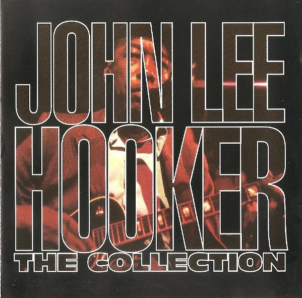 John Lee Hooker - The Collection (CD, Comp)