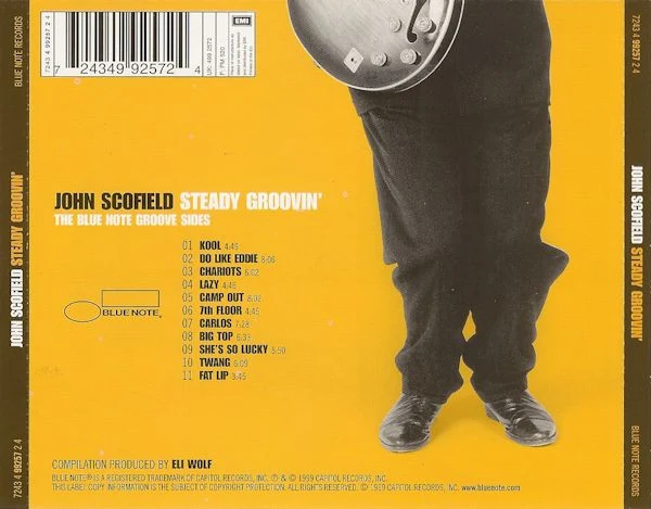 John Scofield - Steady Groovin' - The Blue Note Groove Sides (CD, Comp) - Image 2