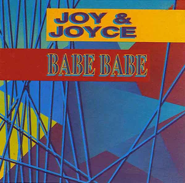 Joy & Joyce - Babe Babe (12", Maxi)