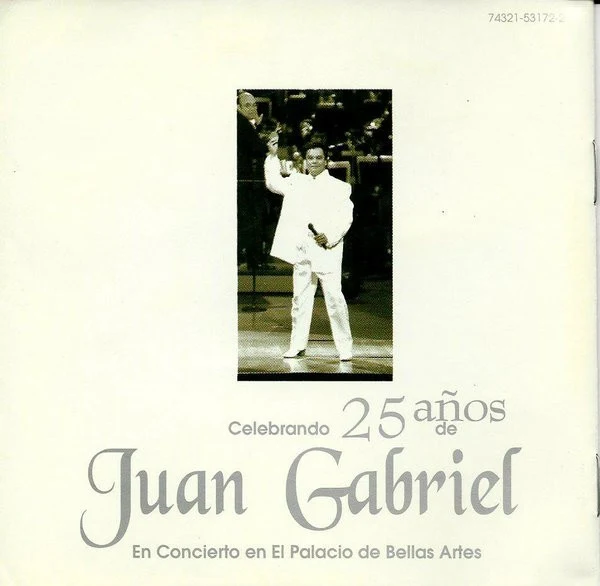 Juan Gabriel - Celebrando 25 Años De Juan Gabriel (En Concierto En El Palacio De Bellas Artes) (2xCD, Album) - Image 3