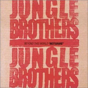 Jungle Brothers - Beyond This World "Best & Rare" (CD, Comp)
