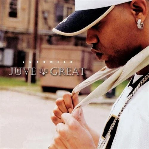Juvenile - Juve The Great (CD, Album, Cle)