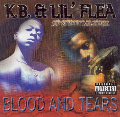 K.B. & Lil' Flea - Blood And Tears (CD, Album, RE)