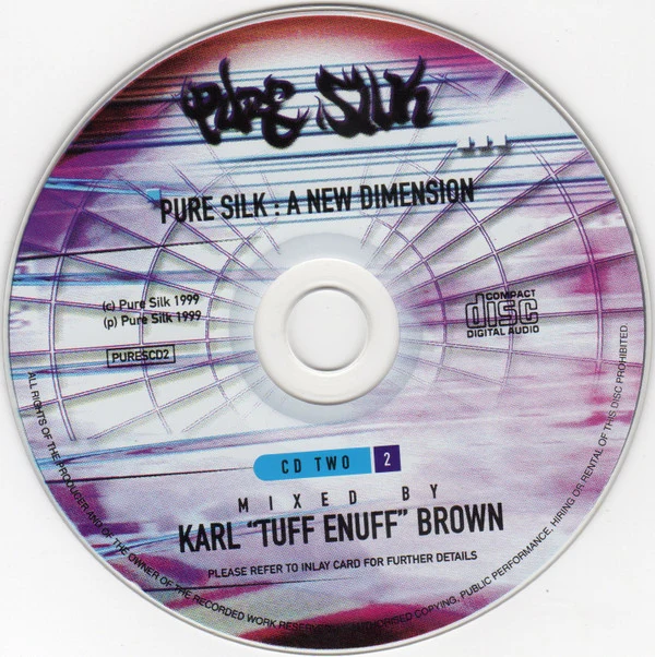 Karl "Tuff Enuff" Brown - Pure Silk: A New Dimension (2xCD, Mixed) - Image 4