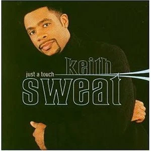 Keith Sweat - Just A Touch (CD, Comp)