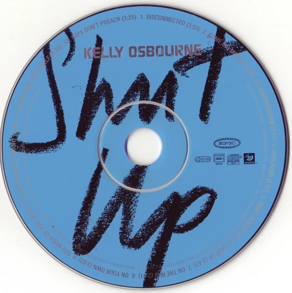 Kelly Osbourne - Shut Up (CD, Album, Enh) - Image 4