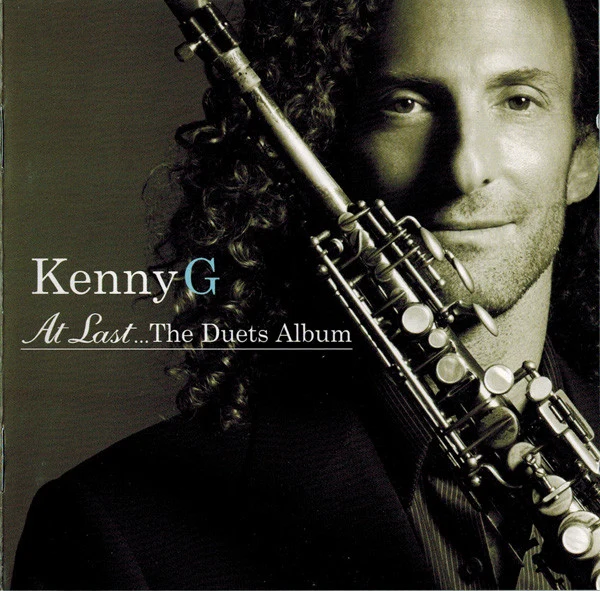 Kenny G - At Last... The Duets Album (CD, Album)