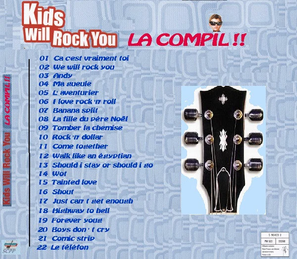Kids Will Rock You - Kids Will Rock You 2 La Compil!! (CD, Comp) - Image 2