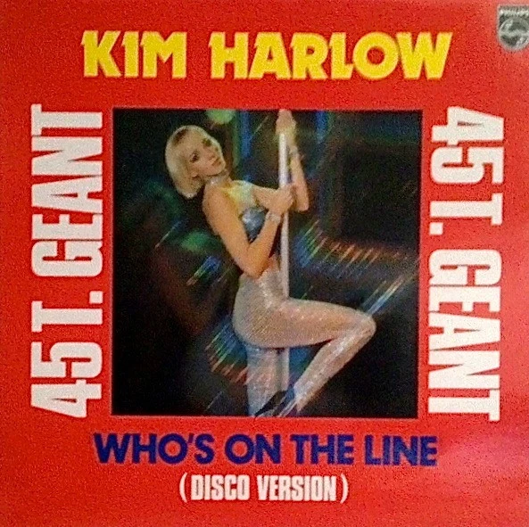 Kim Harlow - Who's On The Line (Disco Version) (12", Maxi)