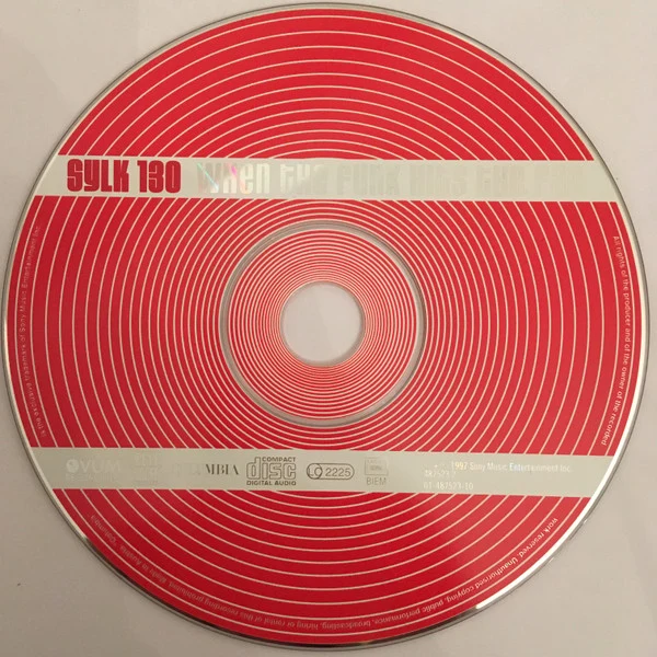 King Britt Presents Sylk 130 - When The Funk Hits The Fan (CD, Album) - Image 3