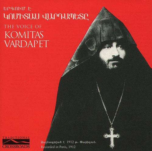 Komitas - The Voice Of Komitas Vardapet (CD, Album, Comp, RE)