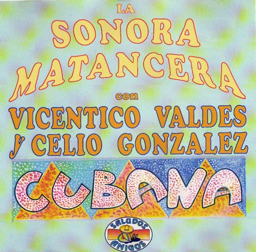 La Sonora Matancera Con Vicentico Valdes* Y Celio Gonzalez* - Cubana (CD, Comp)