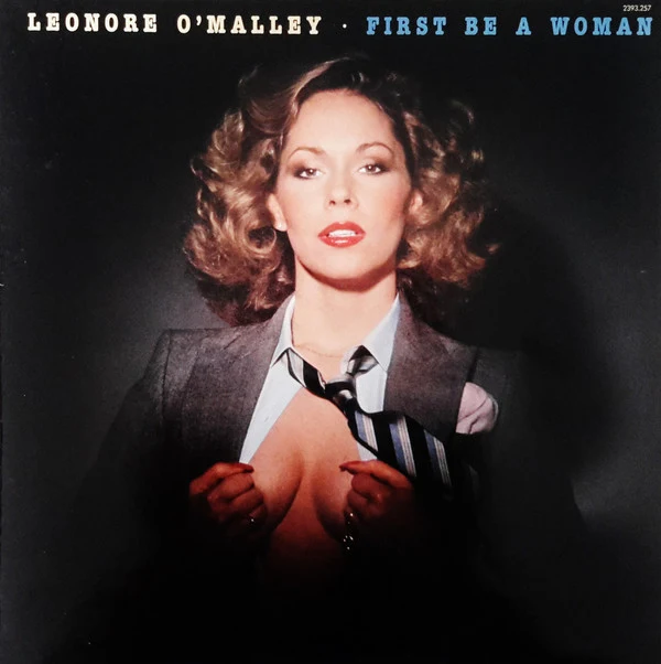 Lenore O'Malley - First Be A Woman (LP, Album)