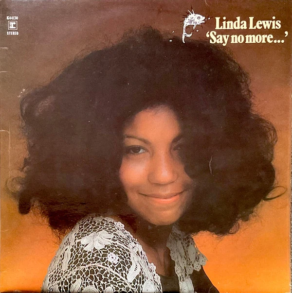 Linda Lewis - 'Say No More...' (LP, Album)