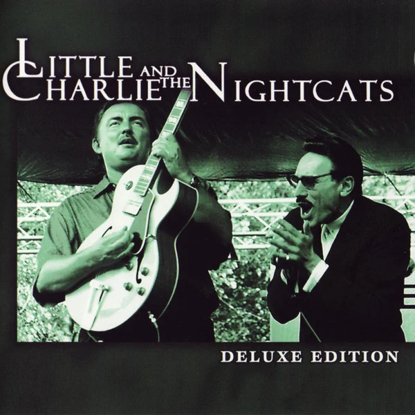 Little Charlie And The Nightcats - Deluxe Edition (CD, Comp, RM)