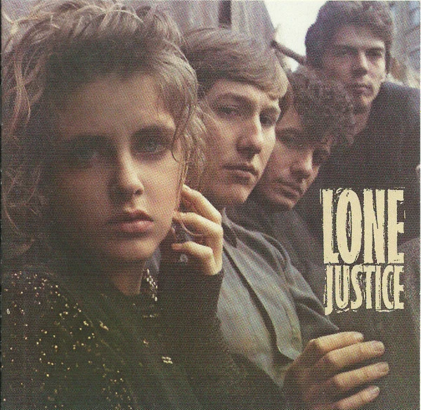 Lone Justice - Lone Justice (CD, Album, RE)