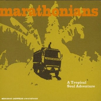 Marathonians - A Tropical Soul Adventure (CD, Album)