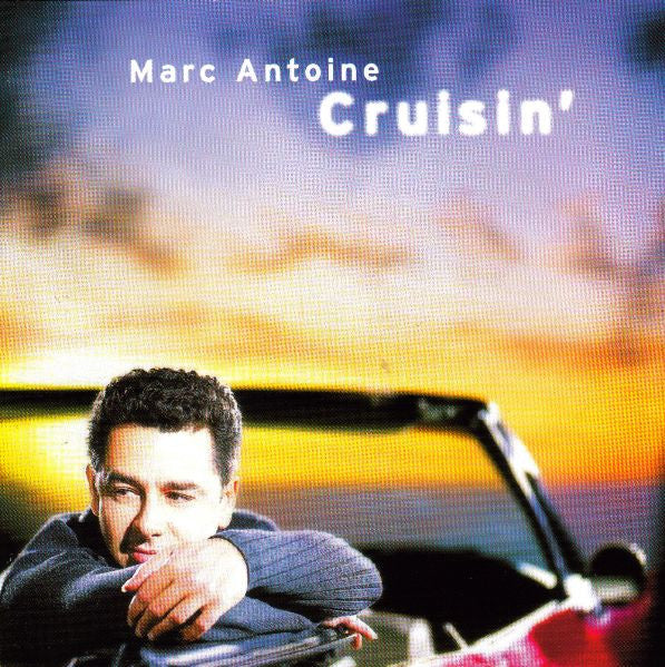 Marc Antoine - Cruisin' (CD, Album)