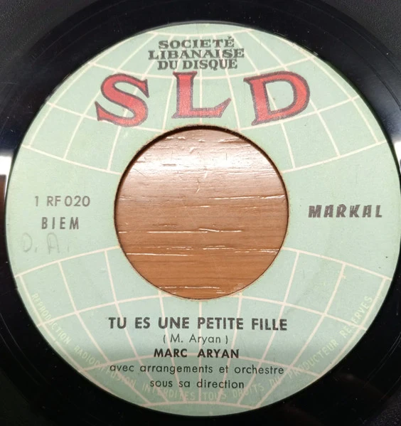 Marc Aryan - Tu Es Une Petite Fille / Si J'etais Le Fils D'un Roi (7", Single)