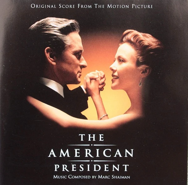 Marc Shaiman - The American President (Original Score From The Motion Picture) (HDCD, Album)