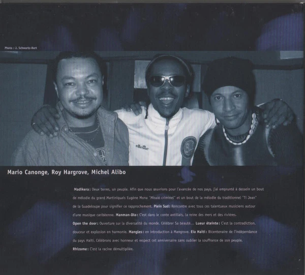 Mario Canonge Featuring: Roy Hargrove, Richard Bona - Rhizome (CD, Album, Enh) - Image 3