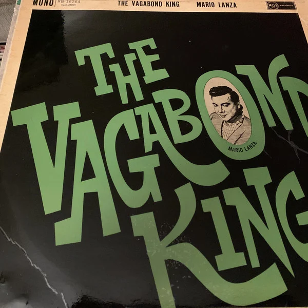 Mario Lanza - The Vagabond King (LP, Album, Mono)