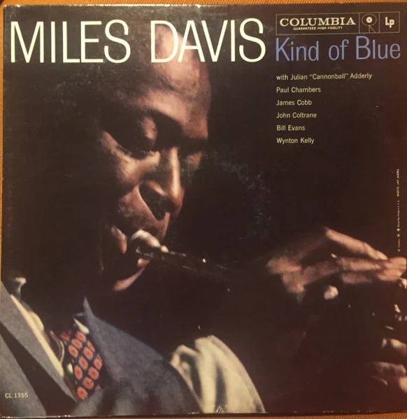 Miles Davis - Kind Of Blue (LP, Album, Mono)