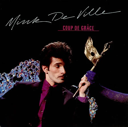 Mink DeVille - Coup De Grâce (LP, Album)