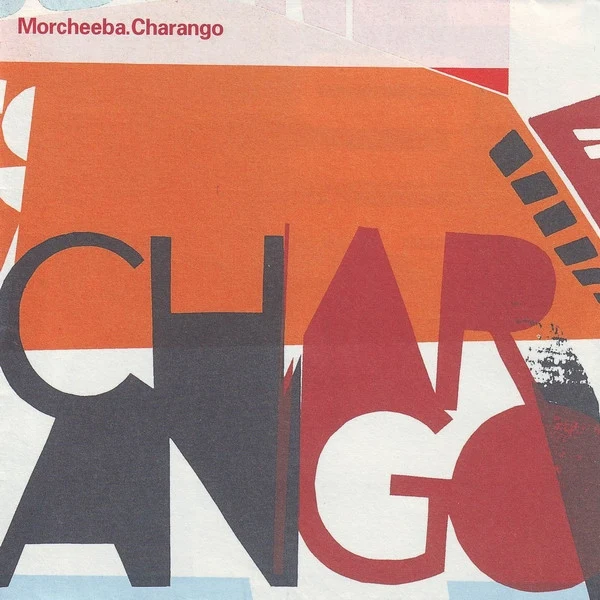 Morcheeba - Charango (CD, Album)