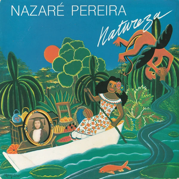 Nazaré Pereira - Natureza (LP, Album)