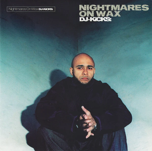 Nightmares On Wax - DJ-Kicks (CD, Mixed)