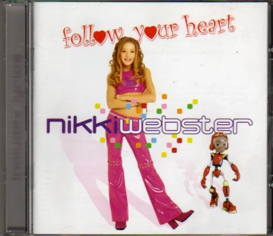 Nikki Webster - Follow Your Heart (CD, Album)
