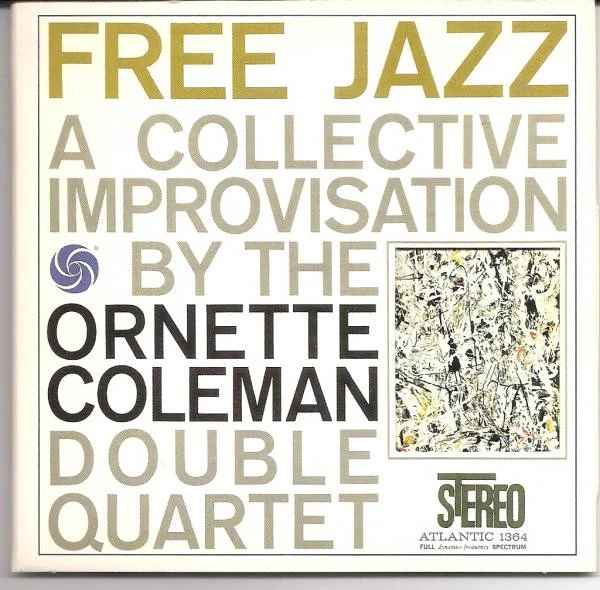 Ornette Coleman - Free Jazz (CD, Album, RE, RM) - Image 2