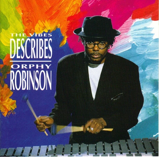 Orphy Robinson - The Vibes Describes (CD, Album)