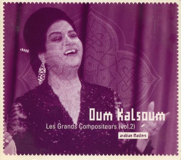 Oum Kalsoum* - Les Grands Compositeurs (Vol.2) (CD, Comp)