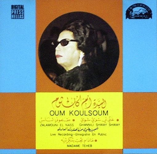 Oum Kaltsoum* - Madame Teheb (CD, Album)