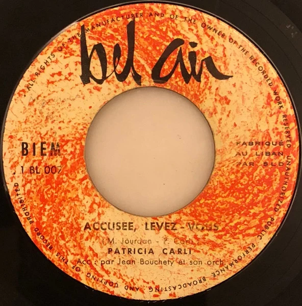 Patricia Carli Accompagnée Par Jean Bouchéty Et Son Orchestre - Accusée, Levez-Vous / Mon Amour, Mon Amour (7")